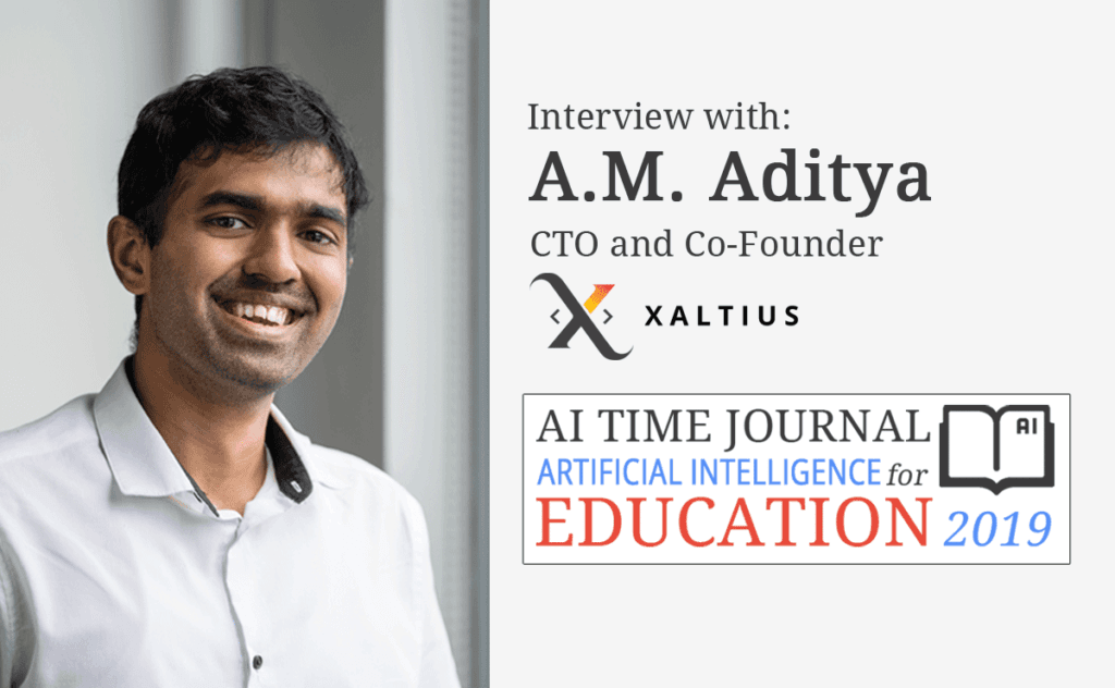 Interview with A.M. Aditya, CTO and Co-Founder of Xaltius