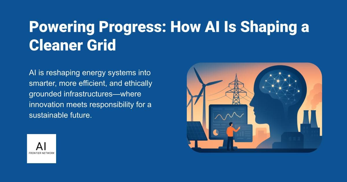Powering Progress: How AI Is Shaping a Cleaner Grid